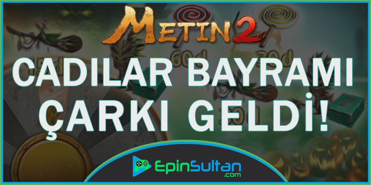 Metin2 Cadılar Bayramı Çarkı Geldi! | EpinSultan