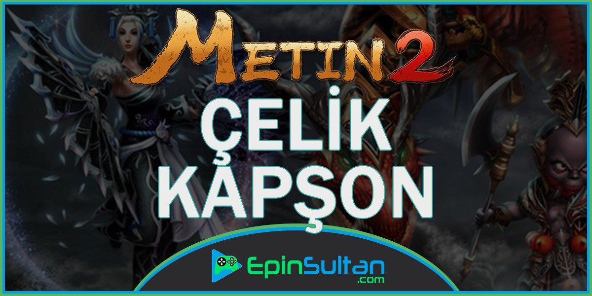 Metin2 Çelik Kapşon