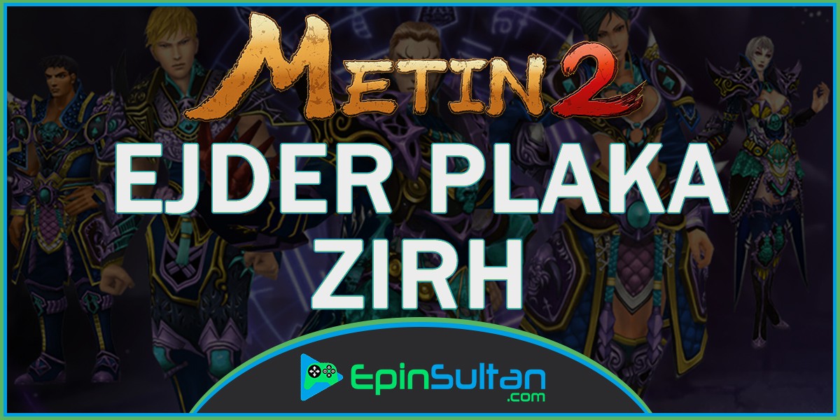 Metin2 Ejder Plaka Zırh