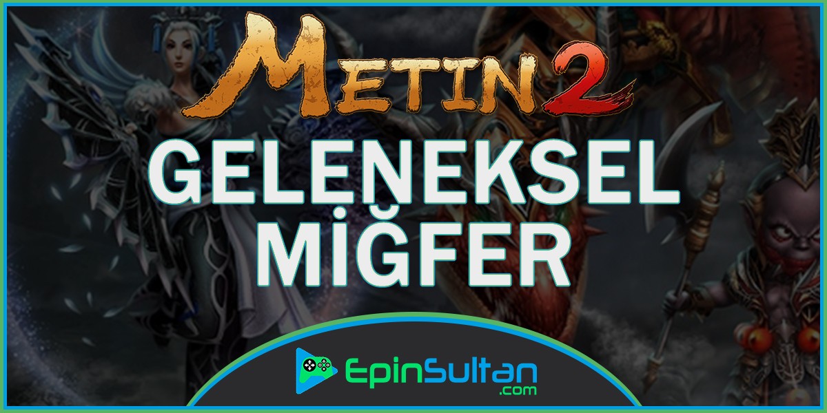 Metin2 Geleneksel Miğfer