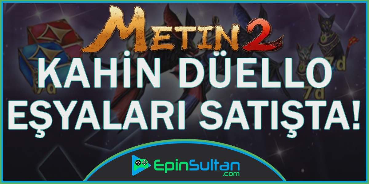 Metin2 Kahinlerin Düello Eşyaları Satışta | EpinSultan