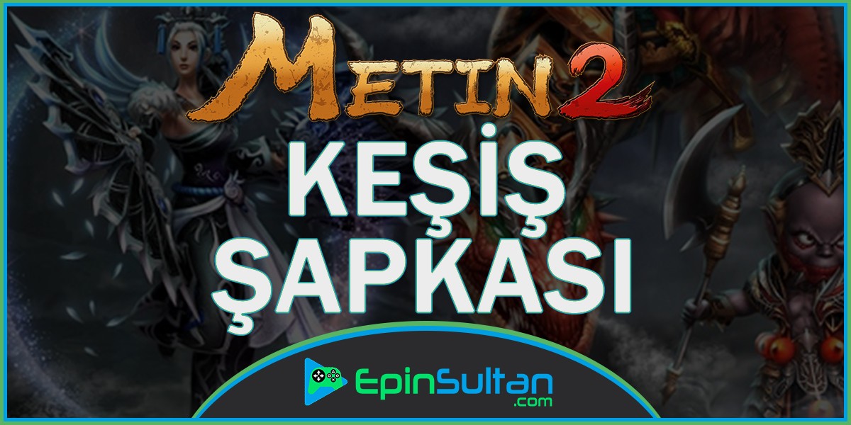 Metin2 Keşiş Şapkası