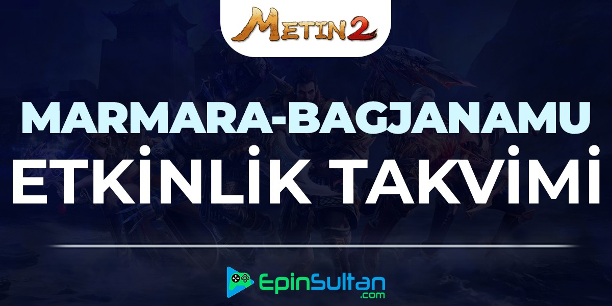 Metin2 Marmara - Bagjanamu – Ekim Ayı Etkinlik Takvimi