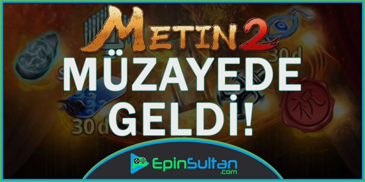 Metin2 Sürpriz Müzayede Geldi! | EpinSultan