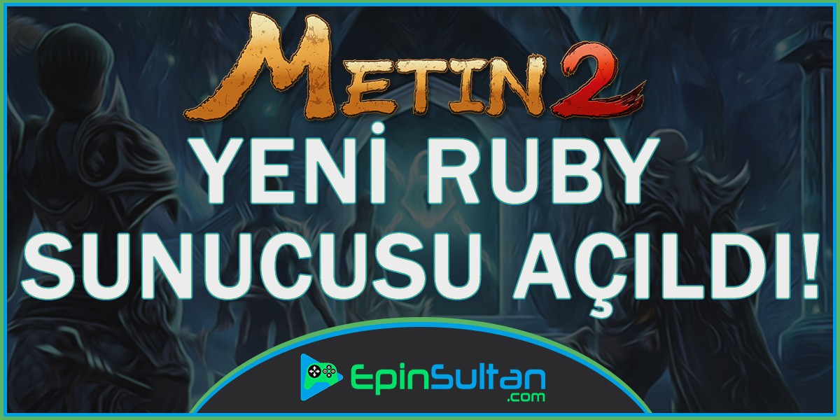 Metin2 Yeni RUBY Sunucusu Lucifer Açıldı! | EpinSultan