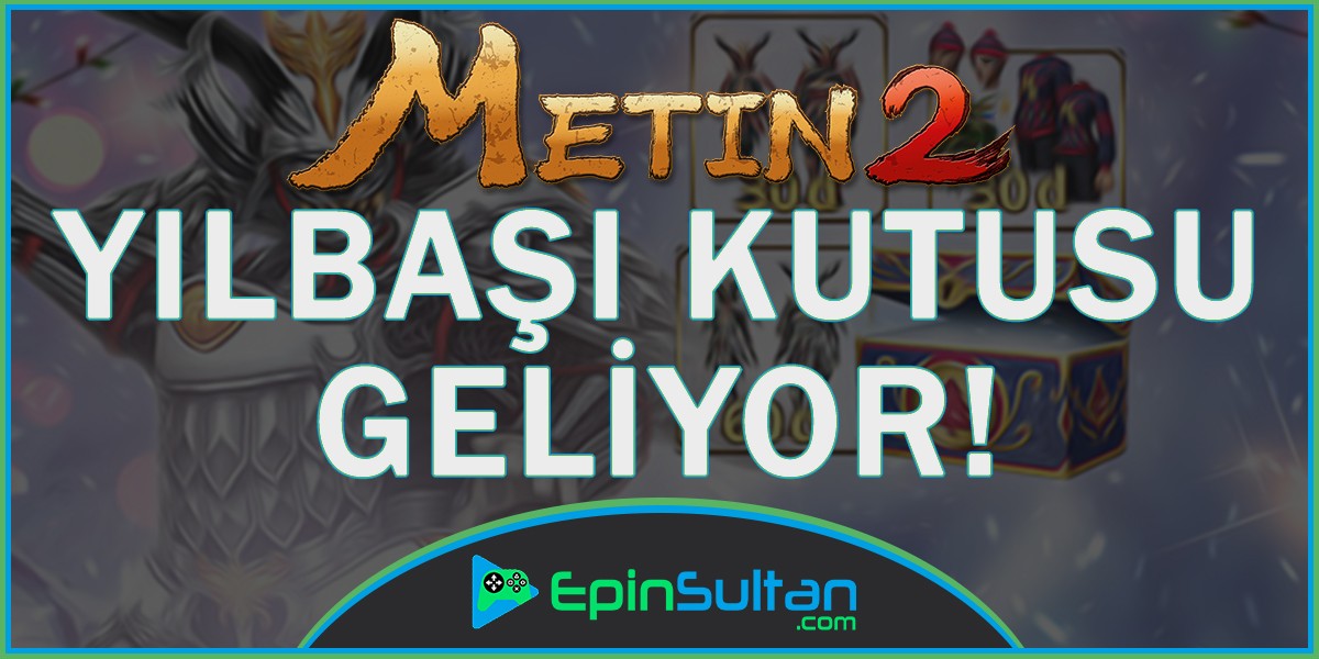 Metin2 Yılbaşı Çarkı Geldi | EpinSultan