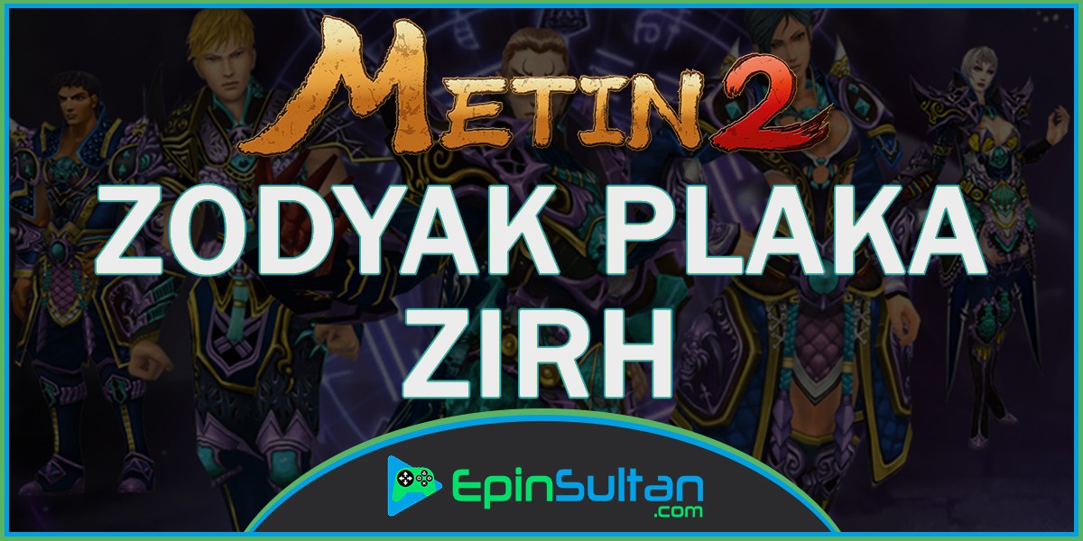 Metin2 Zodyak Plaka Zırh