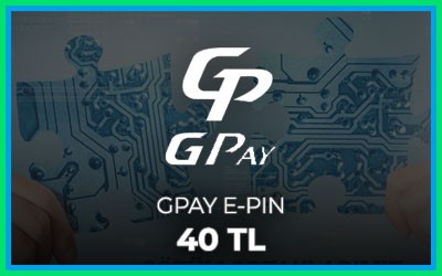 40 TL GPAY Epin