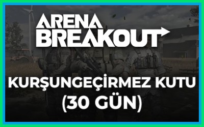 Arena Breakout Kurşungeçirmez Kutu (30 gün)