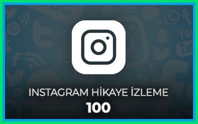 Instagram Hikaye İzleme 100 Adet