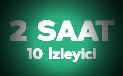 Kick 2 Saat 10 Adet Canlı Yayın İzleyici
