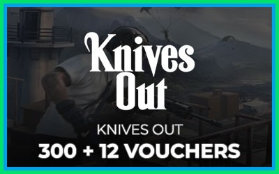 Knives Out 300+12 Vouchers