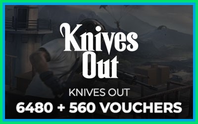 Knives Out 6480+560 Vouchers