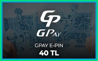 40 TL GPAY Epin
