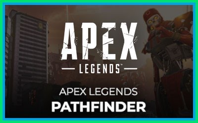 Apex Legends Pathfinder