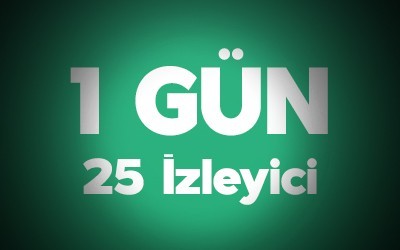 Kick 1 Gün 25 Adet Canlı Yayın İzleyici