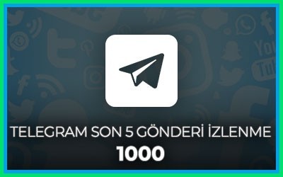 Telegram Son 5 Gönderi İzlenme 1000 Kişi